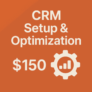 CRM Setup & Optimization