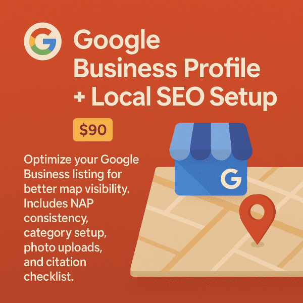 Google Business Profile + Local SEO Setup
