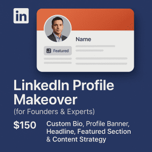 LinkedIn Profile Makeover